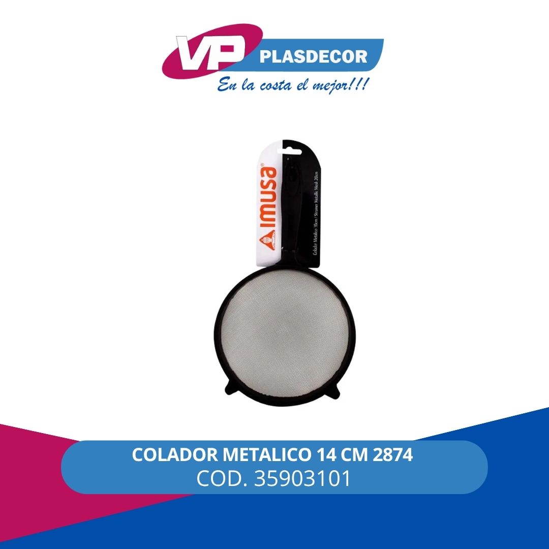 COLADOR METALICO 14 CM 2874 IMUSA - Referencia 35903101 en PLASDECOR Montería