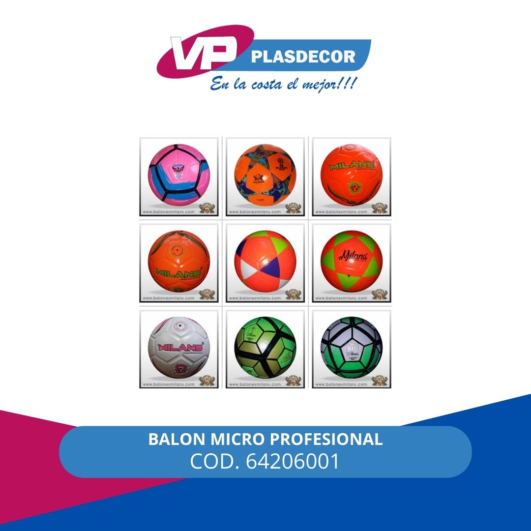BALON MICRO PROFESIONAL MILANS - Referencia 64206001 en PLASDECOR Montería